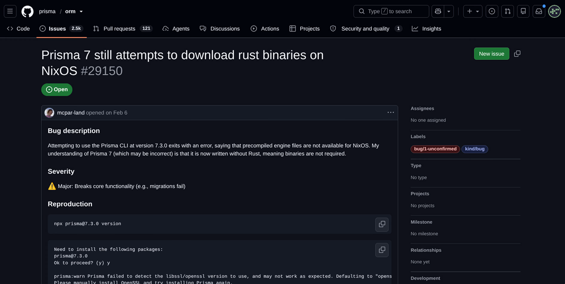 Issue #29150 on prisma/orm, open and still labelled unconfirmed, reporting the same libssl warning on Prisma 7.3.0
